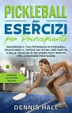 Pickleball per esercizi per principianti (eBook, ePUB)