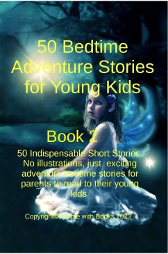 Cover 50 Bedtime Adventure Stories for Young Kids Book 2 (eBook, ePUB)