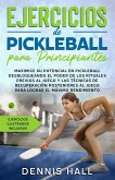 Ejercicios de Pickleball para principiantes (eBook, ePUB)