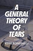 A General Theory of Tears (eBook, ePUB)