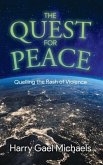 The Quest for Peace (eBook, ePUB) The Quest for Peace (eBook, ePUB)