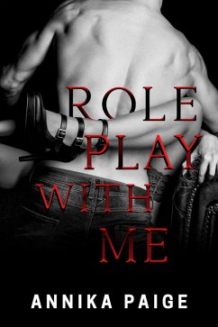 Role Play With Me (eBook, ePUB) - Paige, Annika