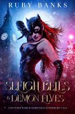 Sleigh Bells & Demon Elves (eBook, ePUB)