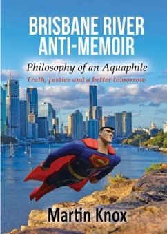Cover Brisbane River Anti-Memoir (eBook, ePUB)