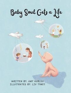 Baby Soul Get's a Life (eBook, ePUB) - Hublou, Amy