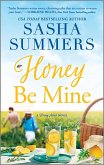 Honey Be Mine (eBook, ePUB)