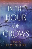 In the Hour of Crows (eBook, ePUB)