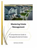 Mastering Estate Management (eBook, ePUB)