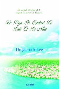 Cover Le Pays où Coulent Le Lait Et Le Miel par (eBook, ePUB)