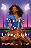 Waiting for Friday Night (eBook, ePUB)