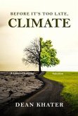 Before It's Too Late, Climate (eBook, ePUB)