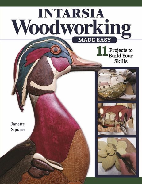Intarsia Woodworking Made Easy (eBook, ePUB) Intarsia Woodworking Made Easy (eBook, ePUB)