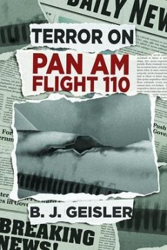 Terror on Pan Am Flight 110 (eBook, ePUB) - Geisler, B. J.