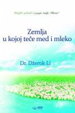 ZEMLJA U KOJOJ TECE MED I MLEKO (Serbian Edition) (eBook, ePUB)