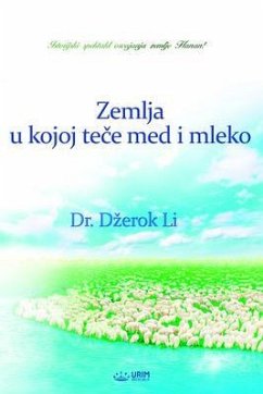 Cover ZEMLJA U KOJOJ TECE MED I MLEKO (Serbian Edition) (eBook, ePUB)