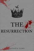 The Resurrection (The Three Brothers Prophecy, #2) (eBook, ePUB)