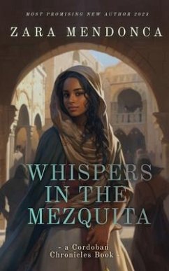 Whispers in the Mezquita (eBook, ePUB) - Mendonca, Zara
