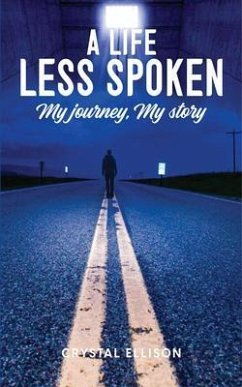 A Life Less Spoken (eBook, ePUB) - Ellison, Crystal