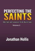 Perfecting the Saints Volume 2 (eBook, ePUB)
