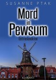 Mord in Pewsum. Ostfrieslandkrimi (eBook, ePUB)
