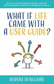 What if Life Came With a User Guide? (eBook, ePUB)