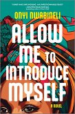 Allow Me to Introduce Myself (eBook, ePUB)