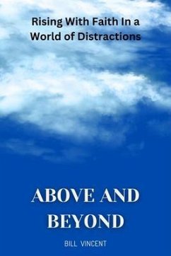 Above and Beyond (eBook, ePUB) - Vincent, Bill