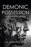 Demonic Possession and Mental Health (eBook, ePUB)