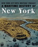 A Maritime History of New York (eBook, ePUB)