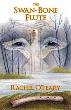 The Swan-Bone Flute (eBook, ePUB) - O'Leary, Rachel