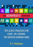 The Nonprofit Workbook (eBook, ePUB) The Nonprofit Workbook (eBook, ePUB)