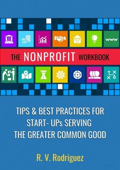 The Nonprofit Workbook (eBook, ePUB) - Rodriguez, R. V.