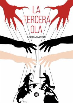La tercera ola (eBook, ePUB) - Kloster, Gabriel
