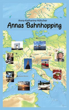 Annas Bahnhopping (eBook, ePUB) - Hölscher, Anna-Katharina
