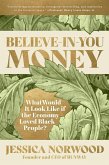 Believe-in-You Money (eBook, ePUB)