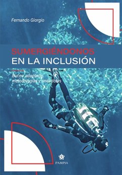 Sumergiéndonos en la inclusión (eBook, ePUB) - Giorgio, Fernando