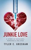 Junkie Love (eBook, ePUB)