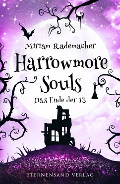 Harrowmore Souls (Band 5): Das Ende der 13 (eBook, ePUB) - Rademacher, Miriam