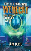 A Familiar Witch (Tales of a Sixth-Grade Werecat, #3) (eBook, ePUB)