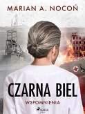 Czarna biel. Wspomnienia (eBook, ePUB)