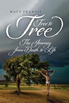 Tree To Tree (eBook, ePUB) - Francis, Matt