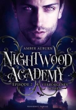 Nightwood Academy, Episode 2 - Verborgenes Wissen - Auburn, Amber