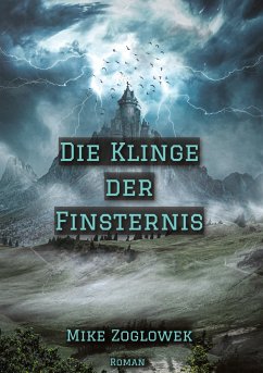 Die Klinge der Finsternis - Zoglowek, Mike