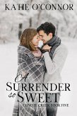 A Surrender So Sweet (Coyote Creek) (eBook, ePUB)