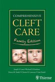 Comprehensive Cleft Care: Family Edition (eBook, ePUB) Comprehensive Cleft Care: Family Edition (eBook, ePUB)