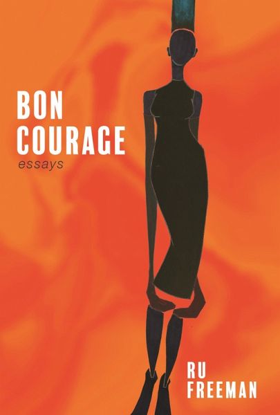 Bon Courage (eBook, ePUB) Bon Courage (eBook, ePUB)
