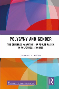 Polygyny and Gender (eBook, ePUB) - V. Mkhize, Zamambo