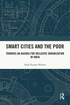 Smart Cities and the Poor (eBook, ePUB) - Mishra, Alok