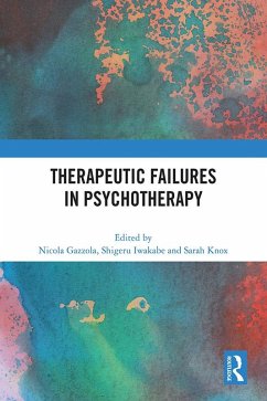 Therapeutic Failures in Psychotherapy (eBook, PDF)