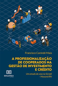 Cover A profissionalização de cooperados na gestão de investimento e crédito (eBook, ePUB)